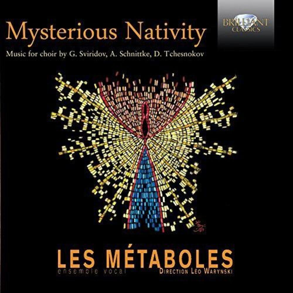Vocal Ensemble Les Metaboles - Mysterious Nativities  CD